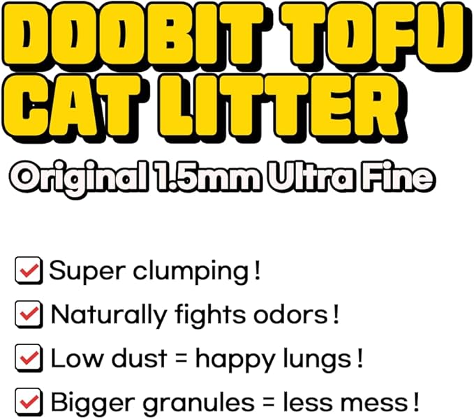 I'm Gonna Pee, DOOBIT Tofu Cat Litter 100% Natural,1.5mm Fine Cut,Toilet Flushable,Solubility in Water,Clumping,Ultra Absorbent, Really Dust-Free,Less Scattering,Safe for Environment (5.7lb x 4pack)